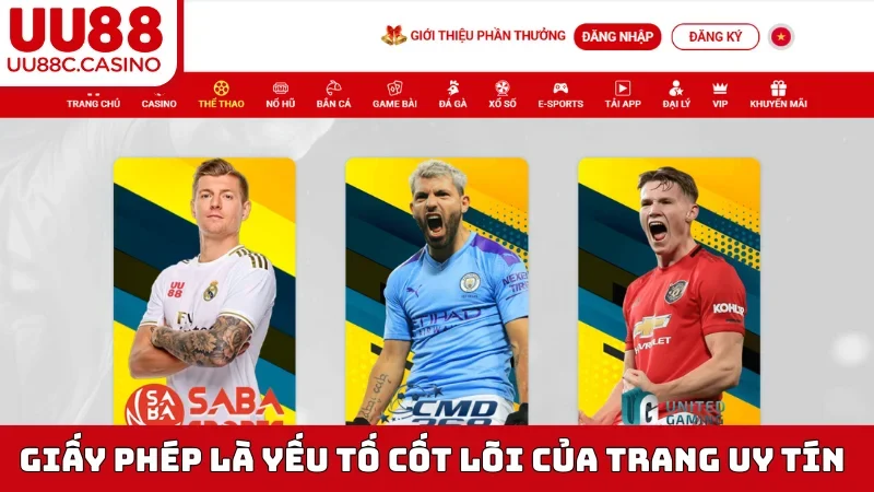 Giấy phép là yếu tố cốt lõi của trang uy tín